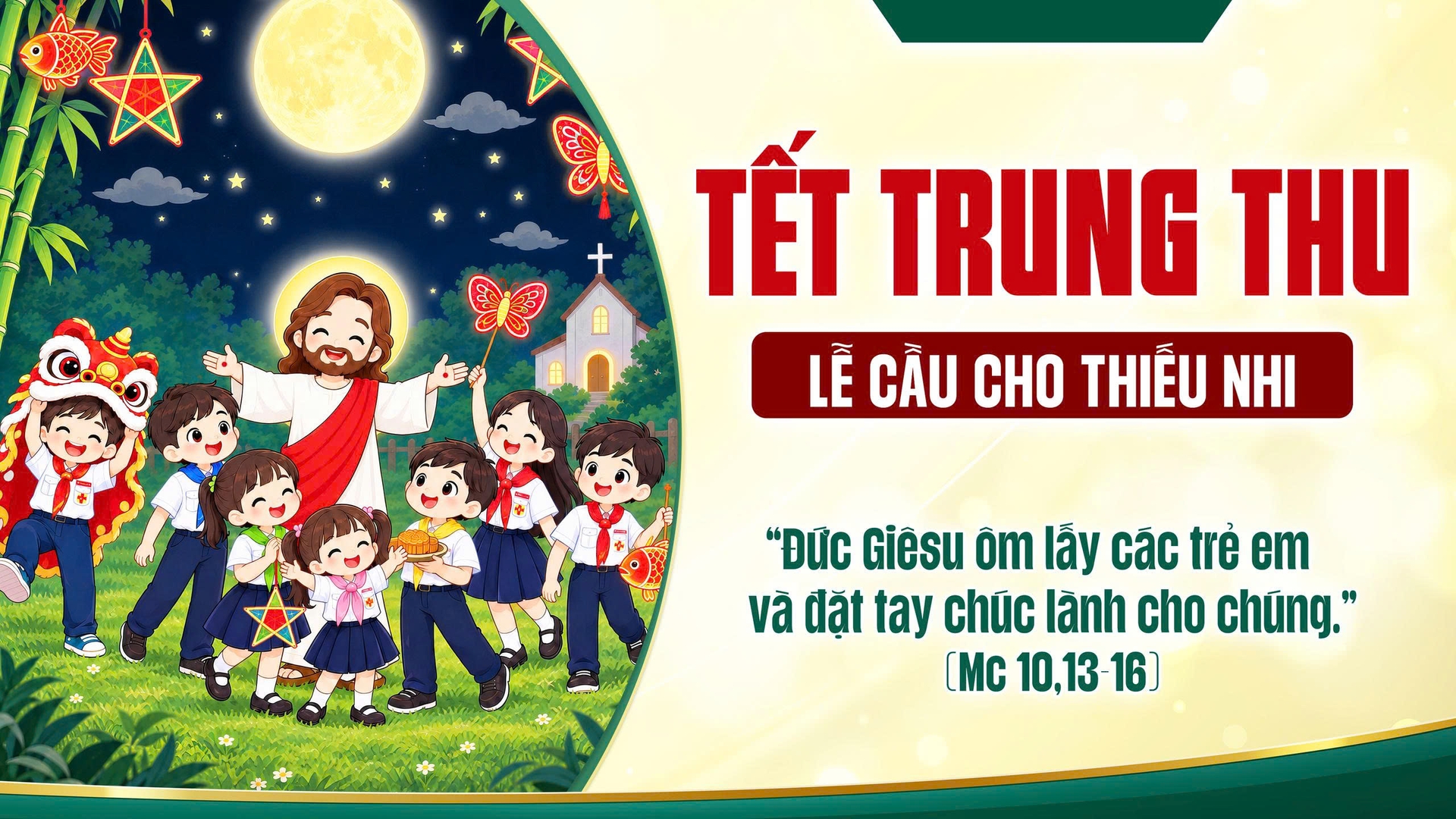 Lời nguyện chung | Lễ Trung Thu - Cầu cho thiếu nhi | Giáo Phận Phú Cường